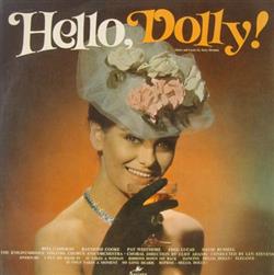 Download The Knightsbridge Theatre Orchestra And Chorus ,Conducted by Len Stevens - Hello Dolly