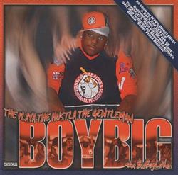 Download Boy Big - The Playa The Hustla The Gentleman