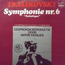 Download Tsjaikovsky USSR Staats Symphonie Orkest, Konstantin Ivanov - Symphonie No6 Pathétique In B Min Op 74