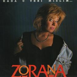 Download Zorana - Kada O Tebi Mislim