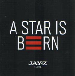 Download JayZ + J Cole - A Star Is Born