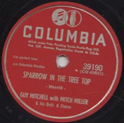 Download Guy Mitchell With Mitch Miller & His Orch & Chorus - Sparrow In The Tree Top Christopher Columbus