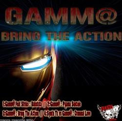 Download Gamm - Bring The Action