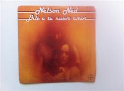 Download Nelson Ned - Dile A Tu Nuevo Amor