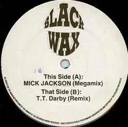 Download Michael Jackson Terence Trent D'Arby - Mick Jackson Megamix TT Darby Remix