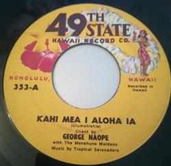 Download George Naope - Kahi Mea I Aloha Ia