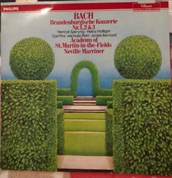 Download Bach Academy of St MartinintheFields, Neville Marriner - Brandenburgische Konzerte Nr 1 2 3