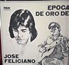 escuchar en línea José Feliciano - Epoca de Oro