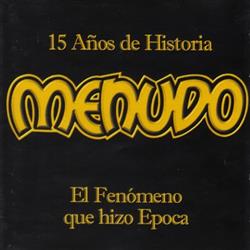 Download Menudo - 15 Años De Historia