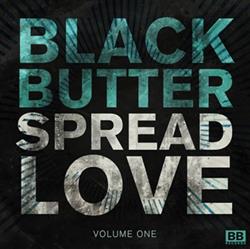 Download Various - Black Butter Spread Love Vol 1