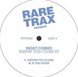 Download Night Dubber - Keepin You Close EP