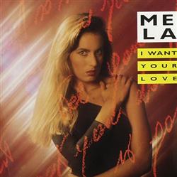 Download Mela - I Want Your Love