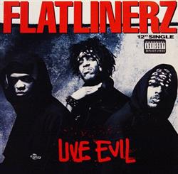 Download Flatlinerz - Live Evil