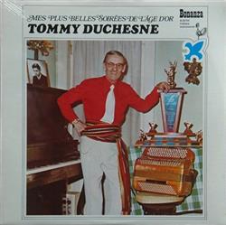 Download Tommy Duchesne - Mes Plus Belles Soirées De LÂge DOr