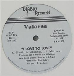 Download Valaree - I Love To Love