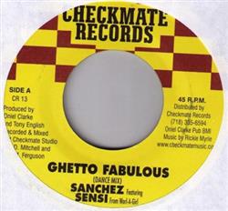 Download Sanchez Feat Sensi - Ghetto Fabulous