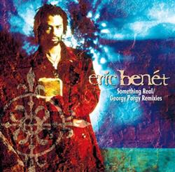 Download Eric Benét - Something Real Georgy Porgy Remixies