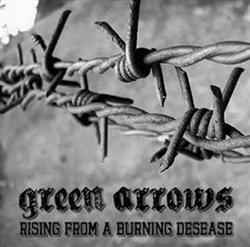 Download Green Arrows - Rising From A Burning Desease