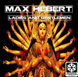 Download Max Hebert - Ladies Gentlemen