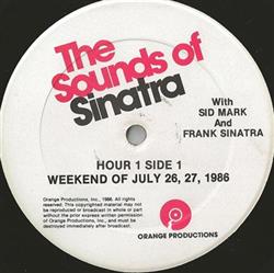 Download Sid Mark And Frank Sinatra - The Sounds Of Sinatra Weekend Of July 26 27 1986