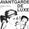 Album herunterladen Avantgarde De Luxe - Arriba A Go Go