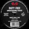 ascolta in linea Duty Free - Underground Tracks Volume 1