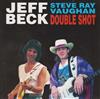 last ned album Jeff Beck Steve Ray Vaughan - Double Shot