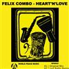 online anhören Felix Combo - HeartnLove