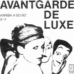 Download Avantgarde De Luxe - Arriba A Go Go