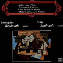 Download Evangelos Boudounis, Nelly Semitecolo Fernando Carulli Carl Maria von Weber Mario Castelnuovo Tedesco - Guitar And Piano