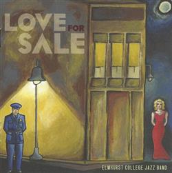 Download Elmhurst College Jazz Band - Love For Sale