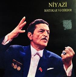 Download Niyazi - Bəstəkar Və Dirijor