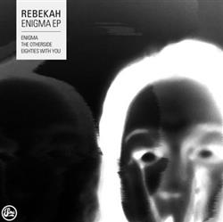 Download Rebekah - Enigma EP