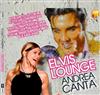 ascolta in linea Andrea Canta - Elvis Lounge