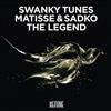 kuunnella verkossa Swanky Tunes, Matisse & Sadko - The Legend
