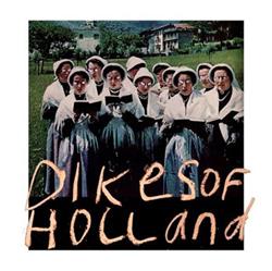 Download Dikes Of Holland - Braindead USA