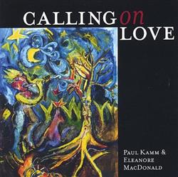 Download Paul Kamm & Eleanore MacDonald - Calling On Love