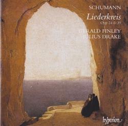 Download Schumann, Gerald Finley, Julius Drake - Liederkreis Opp 24 39