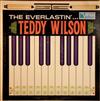 télécharger l'album Teddy Wilson - The Everlastin