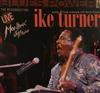 ladda ner album Ike Turner's Kings Of Rhythm - The Resurrection Live Montreux Jazz Festival