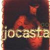 lyssna på nätet Jocasta - Go