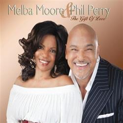 Download Melba Moore & Phil Perry - The Gift Of Love
