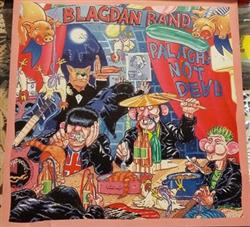 Download Blagdan Band - Palach Is Not Dead
