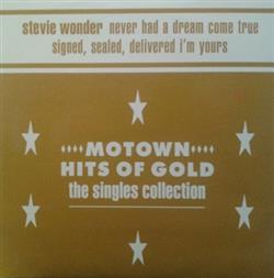 Download Stevie Wonder - Never Had A Dream Come True Signed Sealed Delivered Im Yours