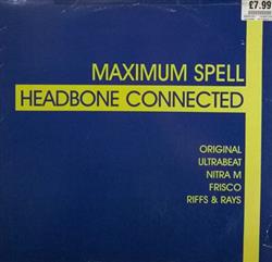 Download Maximum Spell - Headbone Connected