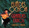 ascolta in linea Eliades Ochoa, Cuarteto Patria - Grandes Éxitos