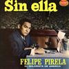 lytte på nettet Felipe Pirela - Sin Ella