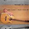 last ned album Garage In July - Samo Ljubav I Rocknroll