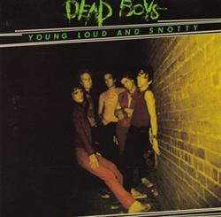 Download Dead Boys - Young Loud And Snotty