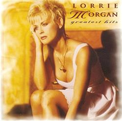 Download Lorrie Morgan - Greatest Hits REFLECTIONS